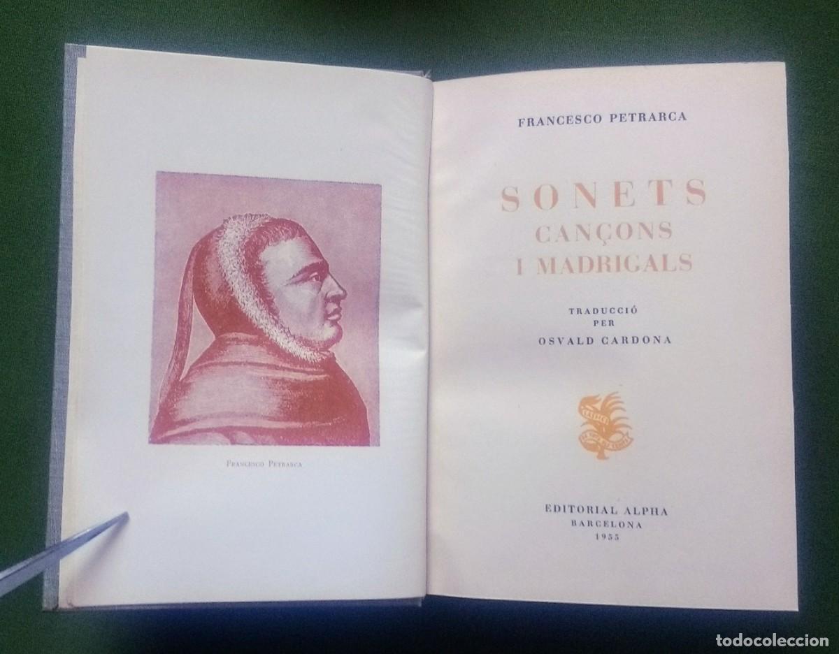 Libros de segunda mano: SONETS, CAN&Ccedil;ONS I MADRIGALS - FRANCESCO PETRARCA - EDITORIAL ALPHA - 1955 - Foto 2
