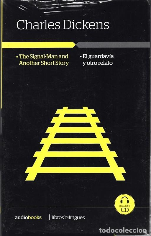 Libros de segunda mano: CHARLES DICKENS EL GUARDAVIA Y OTRO RELATO (LIBRO CD PRECINTADO) - Foto 1