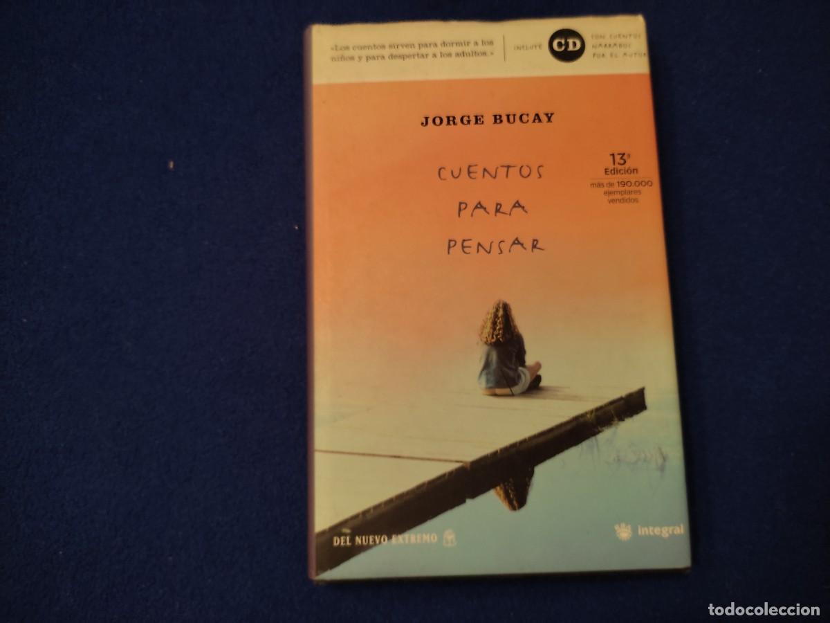 Libros de segunda mano: Cuentos para Pensar Jorge Bucay R.B.A. Libros 1999 - Foto 1