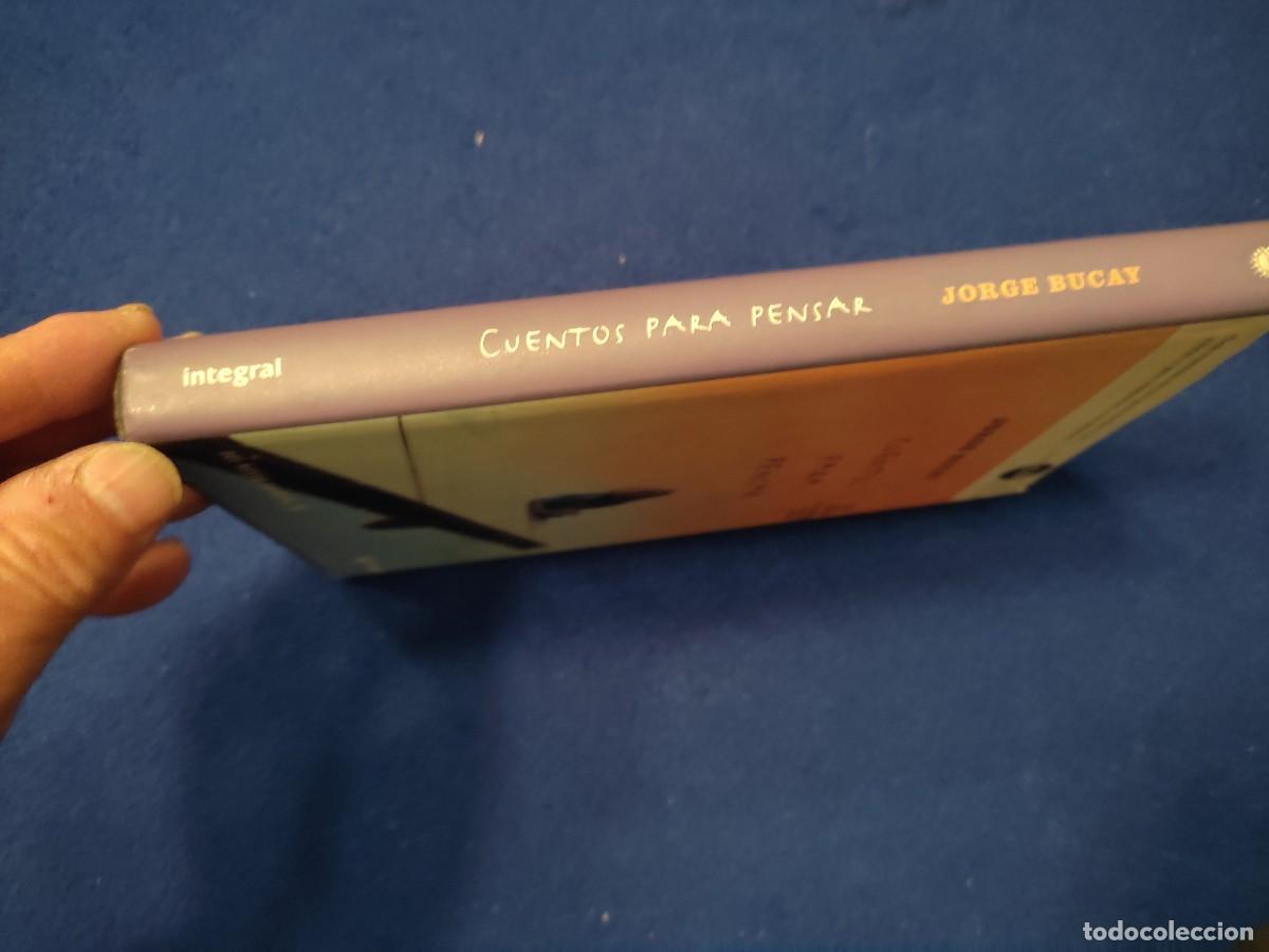 Libros de segunda mano: Cuentos para Pensar Jorge Bucay R.B.A. Libros 1999 - Foto 2