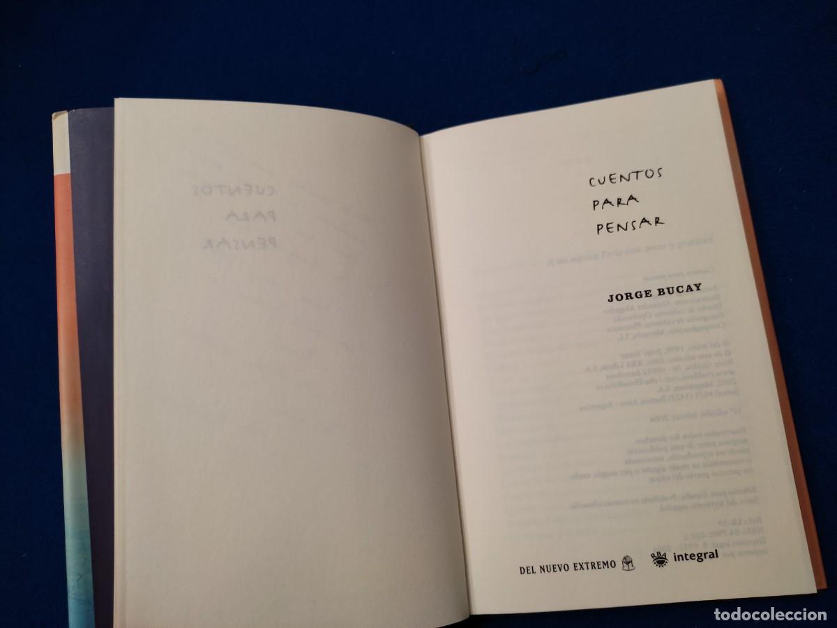 Libros de segunda mano: Cuentos para Pensar Jorge Bucay R.B.A. Libros 1999 - Foto 6
