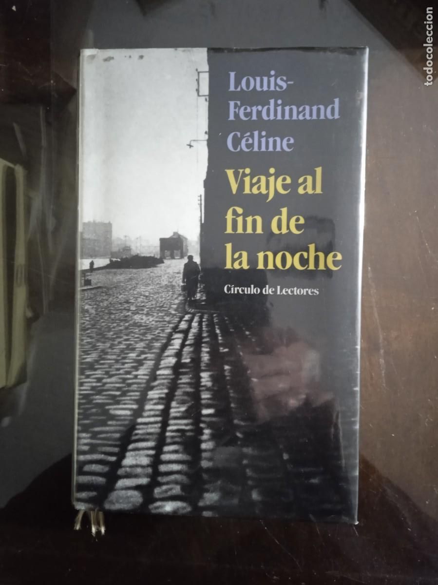 Libros de segunda mano: Louis Ferdinand Celine. VIAJE AL FIN DE LA NOCHE. - Foto 1