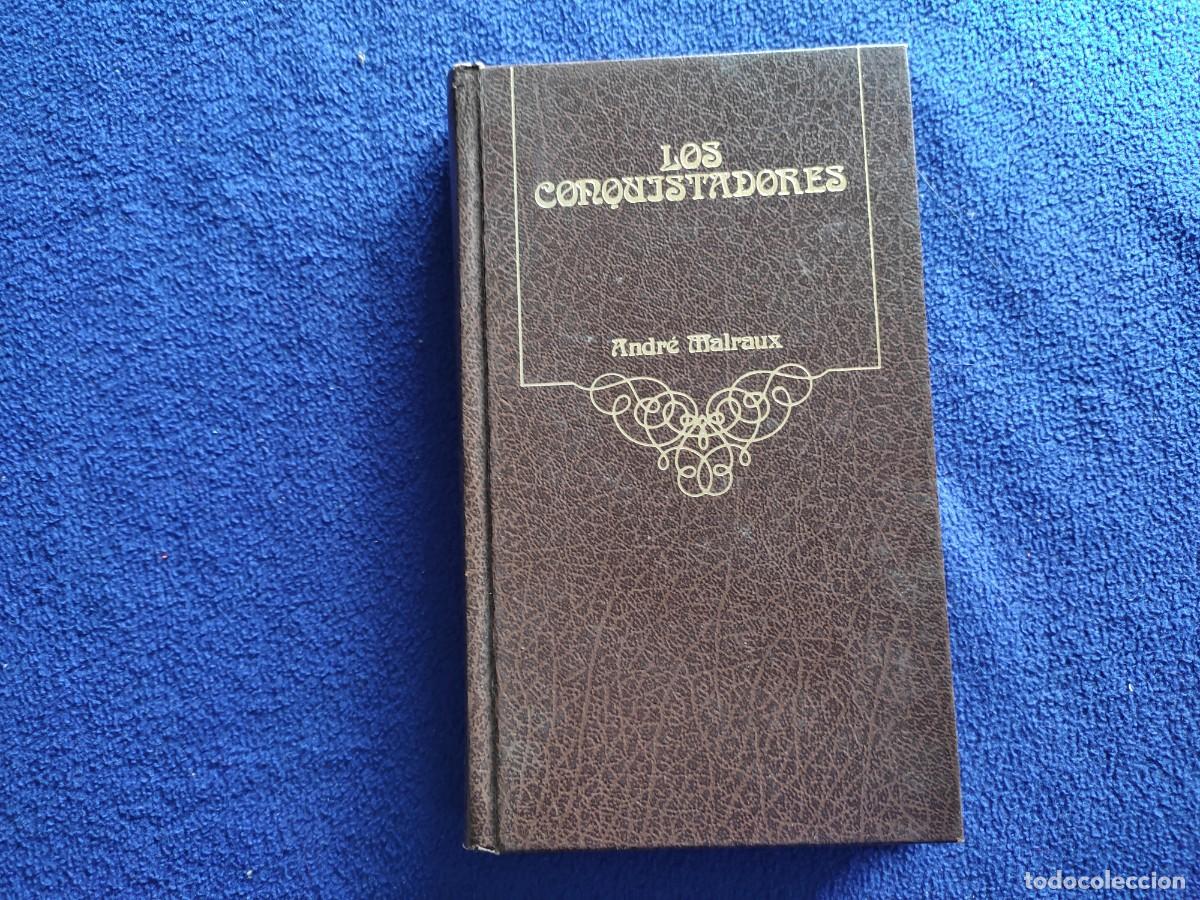 Libros de segunda mano: Los Conquistadores Andr&eacute; Malraux Ed. Argos Vergara 1980 - Foto 1