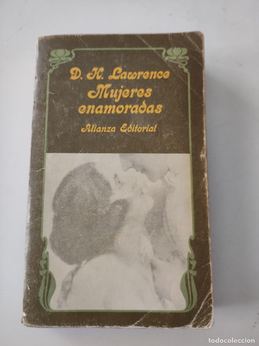 Libros de segunda mano: Mujeres enamoradas. D. H. Lawrence. Alianza. - Foto 1