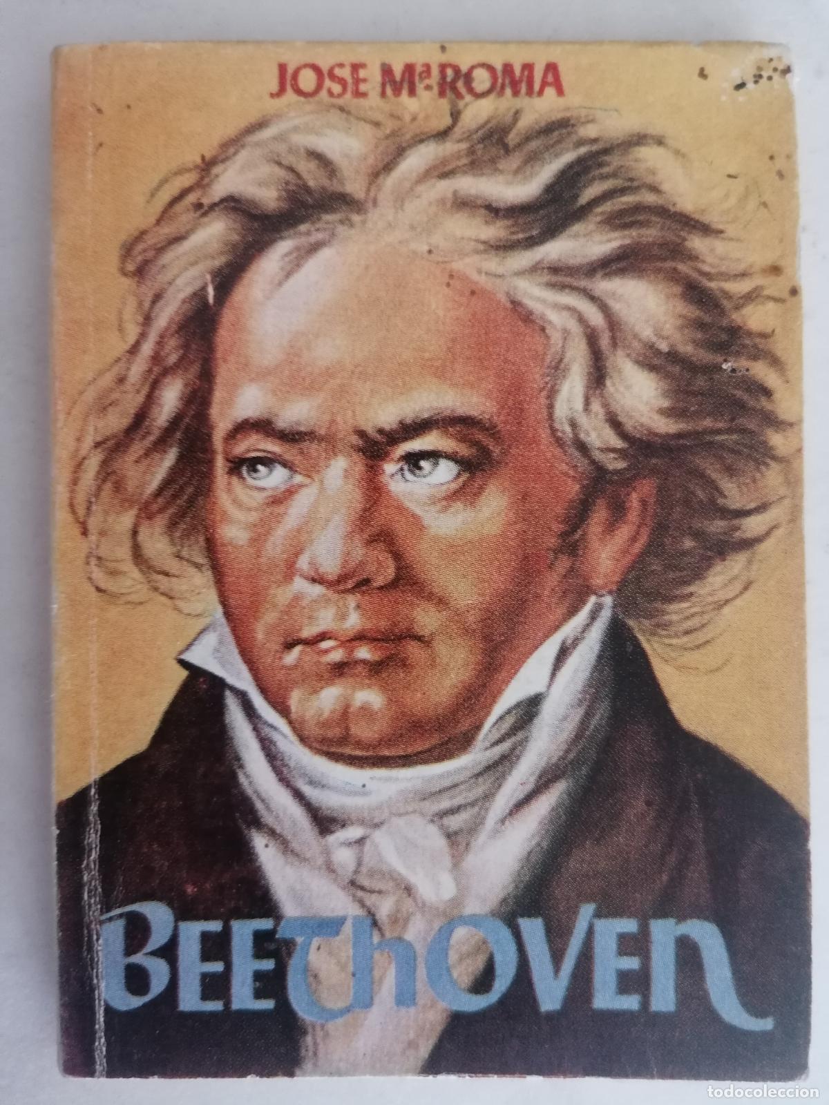 Libros de segunda mano: BEETHOVEN DE JOSE M&ordf; ROMA, ENCICLOPEDIA PULGA N&ordm; 45