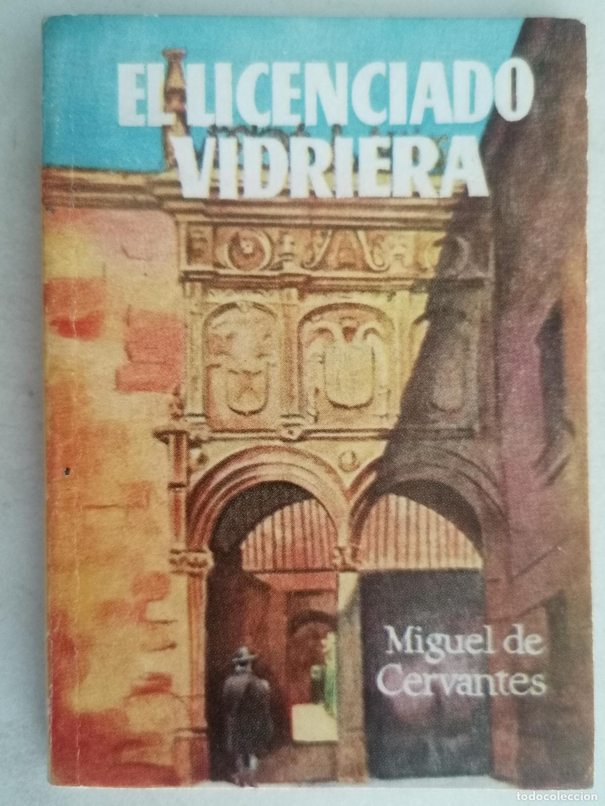 Libros de segunda mano: EL LICENCIADO VIDRIERA DE MIGUEL DE CERVANTES, ENCICLOPEDIA PULGA N&ordm; 162