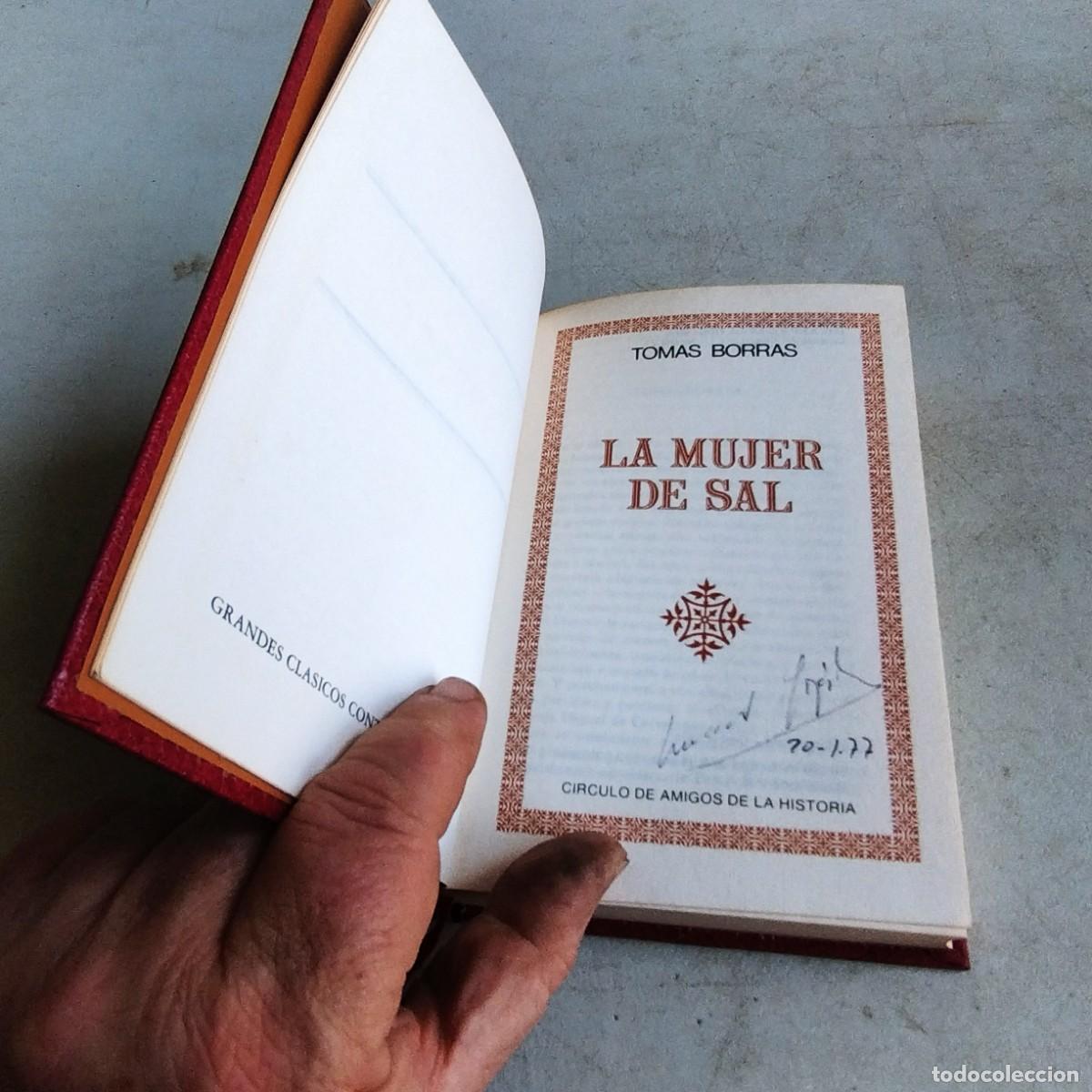 Libros de segunda mano: LA MUJER DE SAL / TOMAS BORRAS / COL / CIRCULO AMIGOS HISTORIA - Foto 3