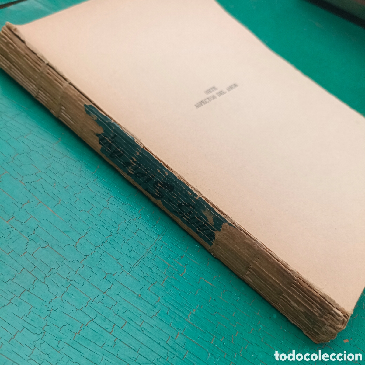 Libros de segunda mano: Siete aspectos del amor Andr&eacute; Maurois 1947 - Foto 2