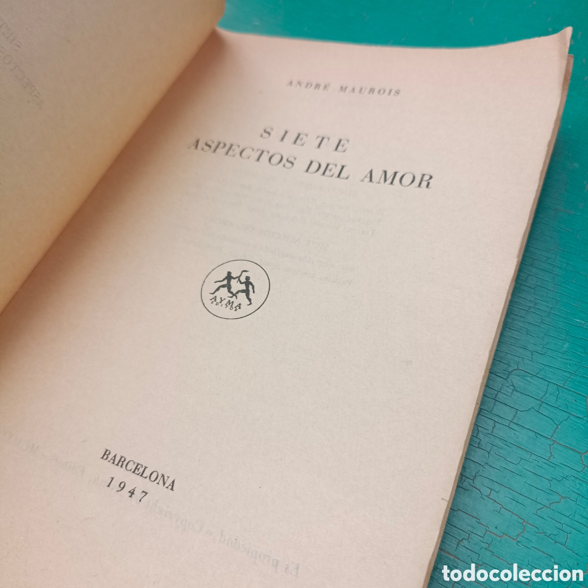 Libros de segunda mano: Siete aspectos del amor Andr&eacute; Maurois 1947 - Foto 4