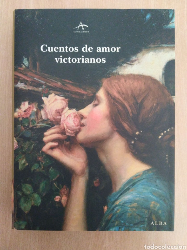 Libros de segunda mano: CUENTOS DE AMOR VICTORIANOS. AA.VV. Alba Editorial - Foto 1