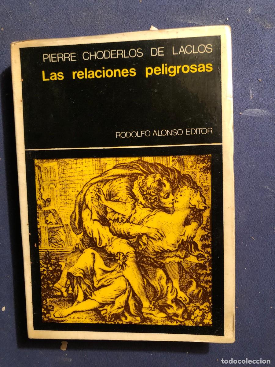 Libros de segunda mano: CHODERLOS DE LACLOS: - LAS RELACIONES PELIGROSAS - (1975) - Foto 1