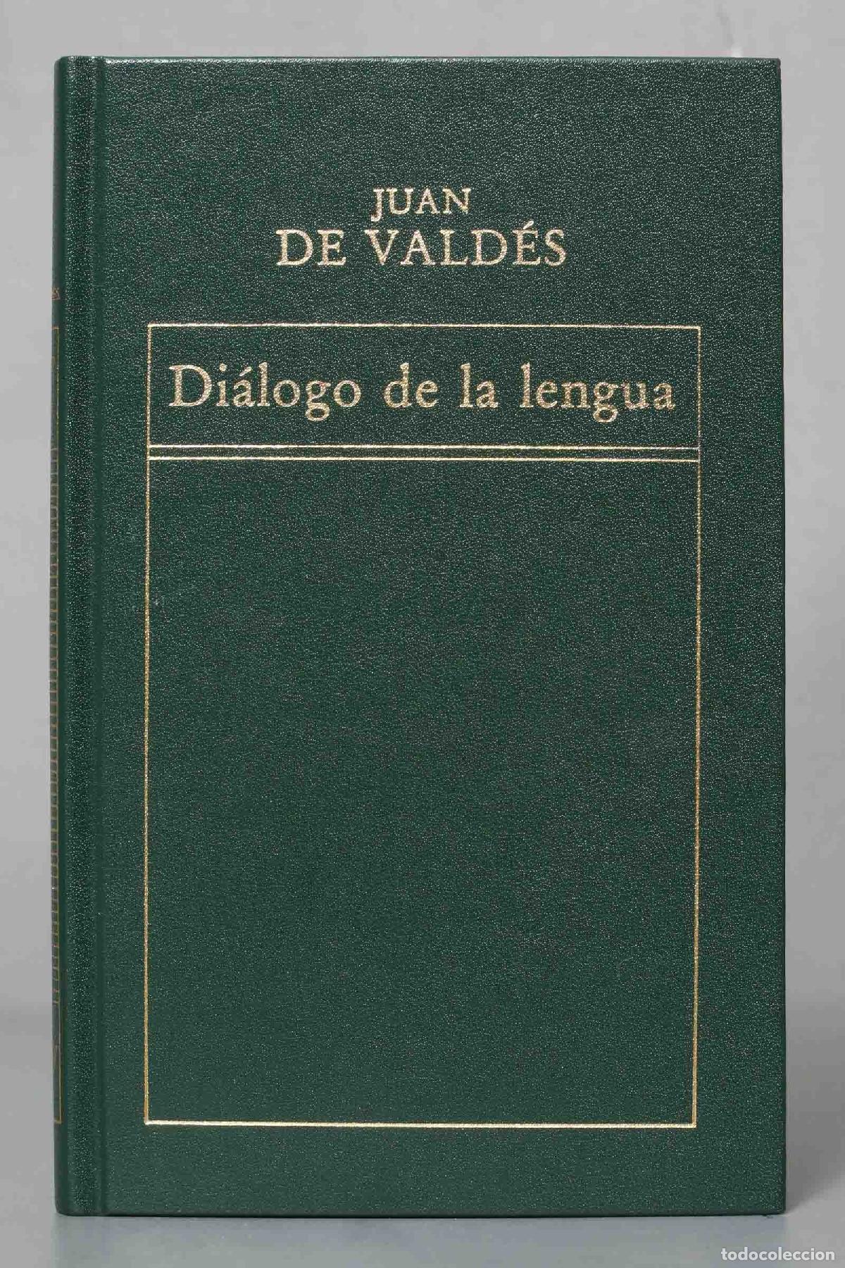 Libros de segunda mano: Di&aacute;logo de la lengua Vald&eacute;s. ORBIS - Foto 1
