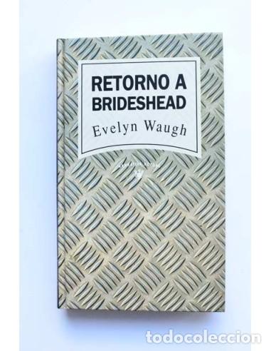 Libros de segunda mano: Retorno a Brideshead - WAUGH, Evelyn - Foto 1
