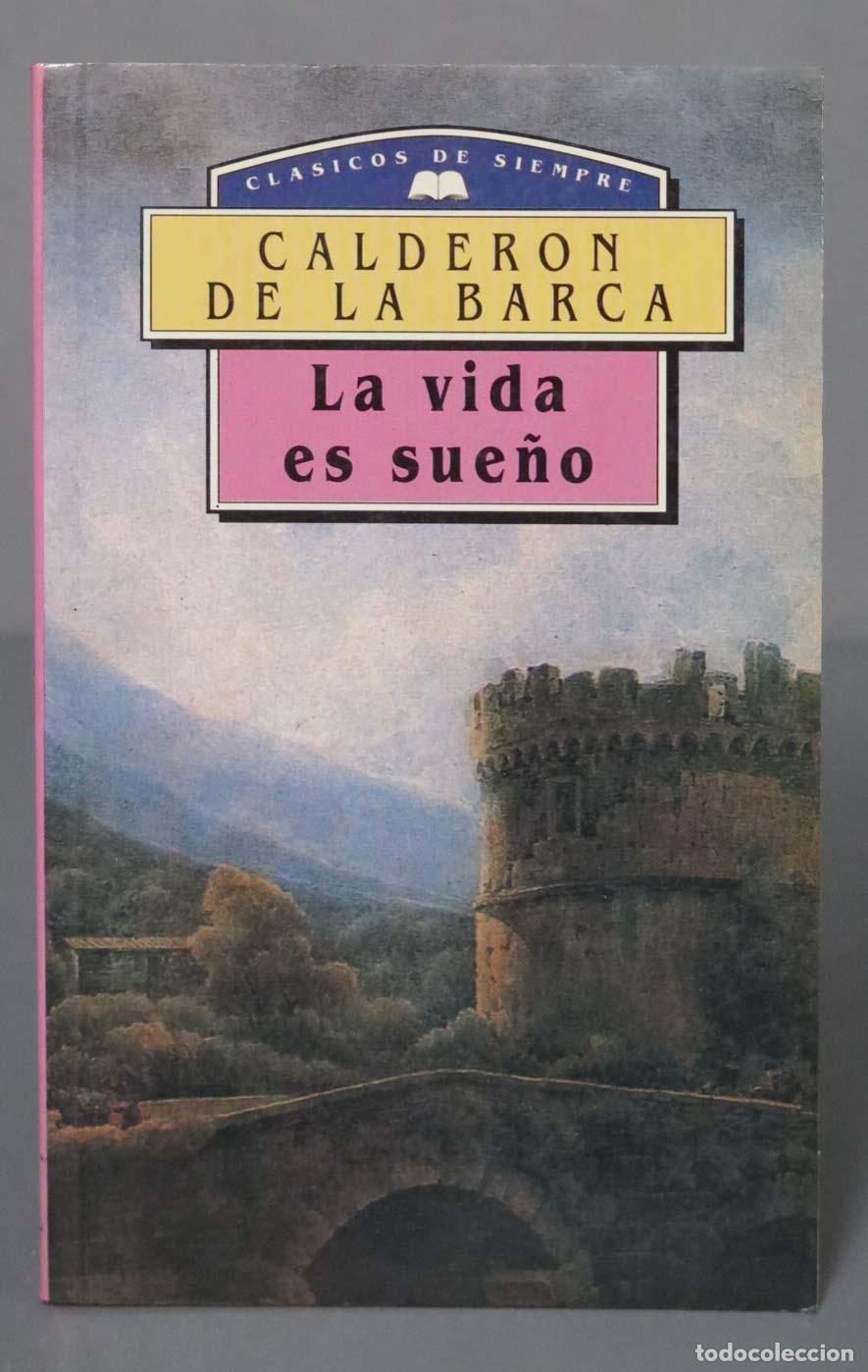 Libros de segunda mano: LA VIDA ES SUE&Ntilde;O. CALDERON. - Foto 1