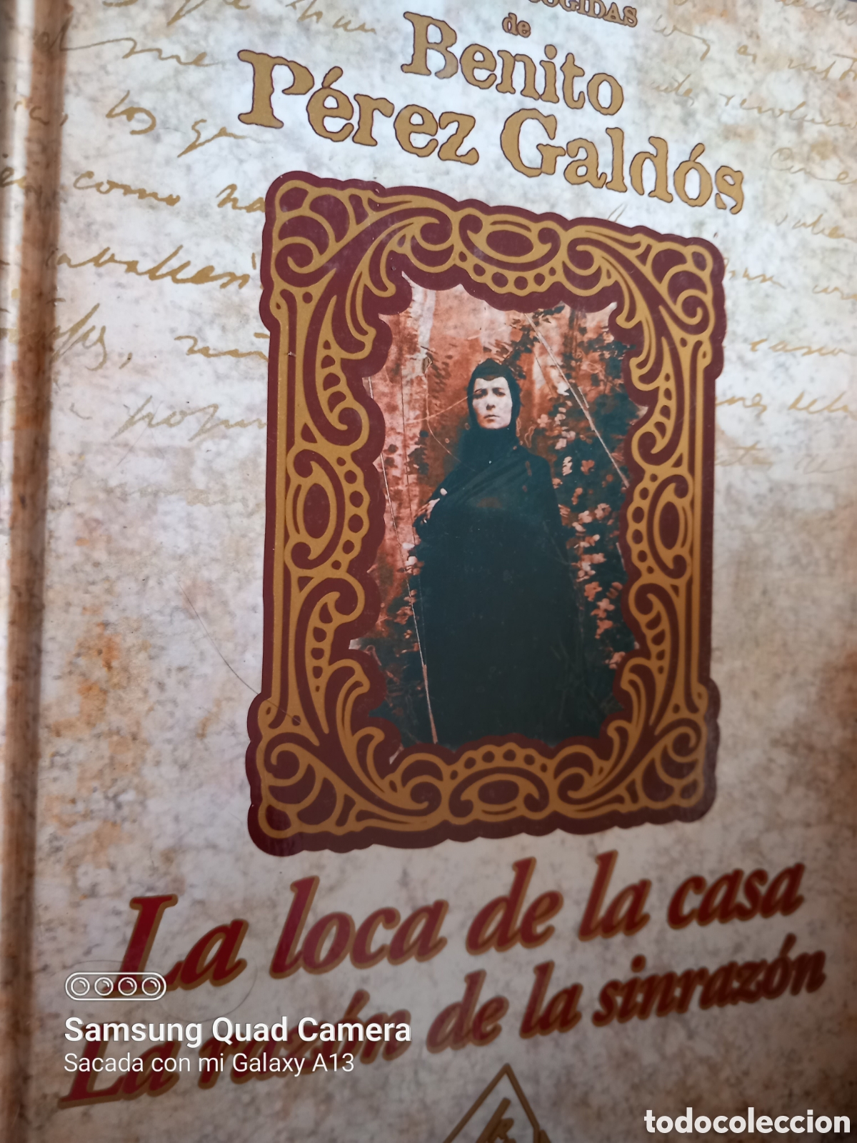 Libros de segunda mano: La loca de la casa. La raz&oacute;n de la sinraz&oacute;n. Benito P&eacute;rez Gald&oacute;s - Foto 1