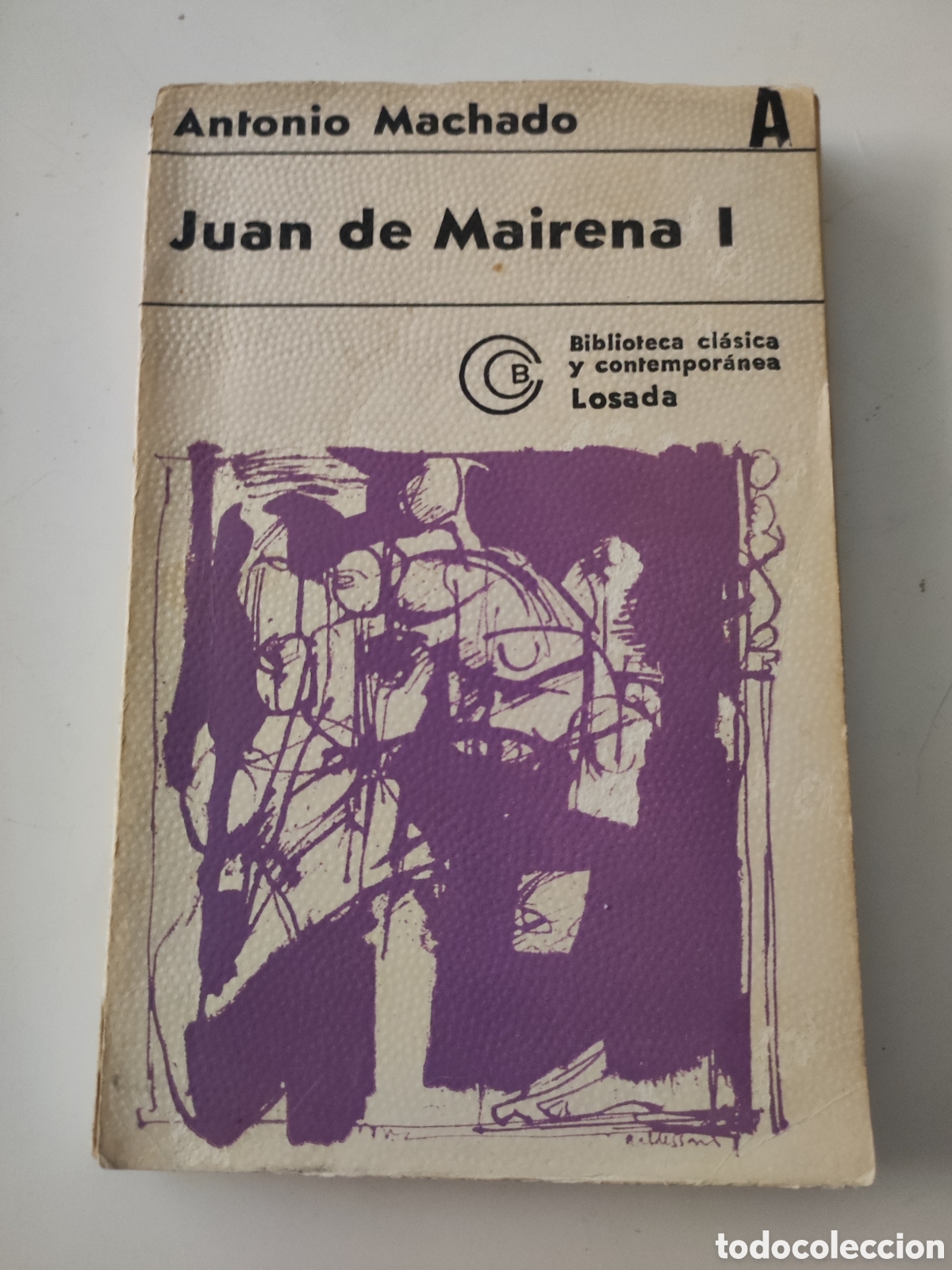 Libros de segunda mano: JUAN DE MAIRENA I .- A Machado - Foto 1