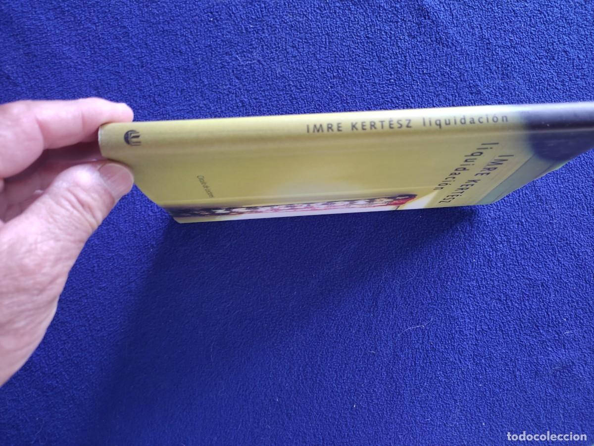 Libros de segunda mano: LIQUIDACI&Oacute;N Imre Kertesz C&iacute;rculo de lectores 2004 - Foto 2