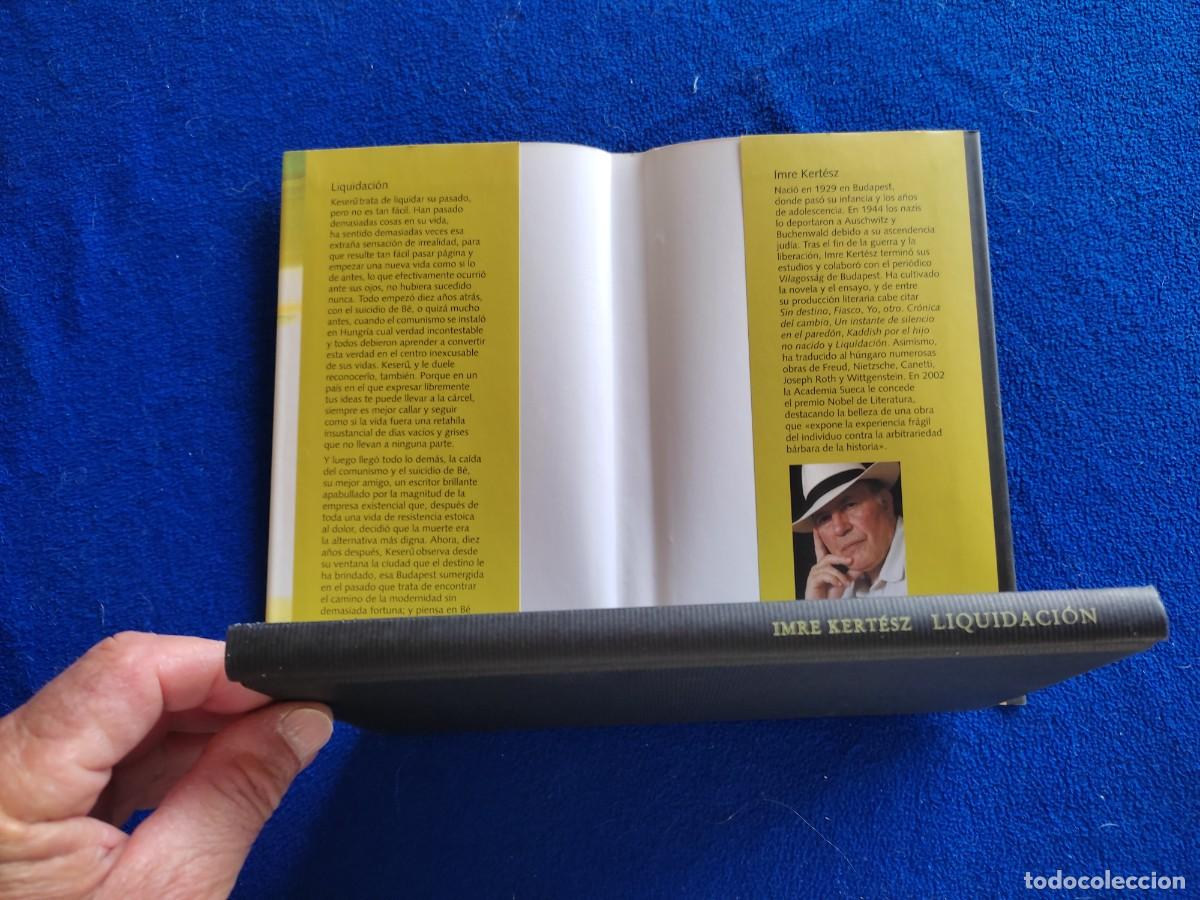 Libros de segunda mano: LIQUIDACI&Oacute;N Imre Kertesz C&iacute;rculo de lectores 2004 - Foto 4