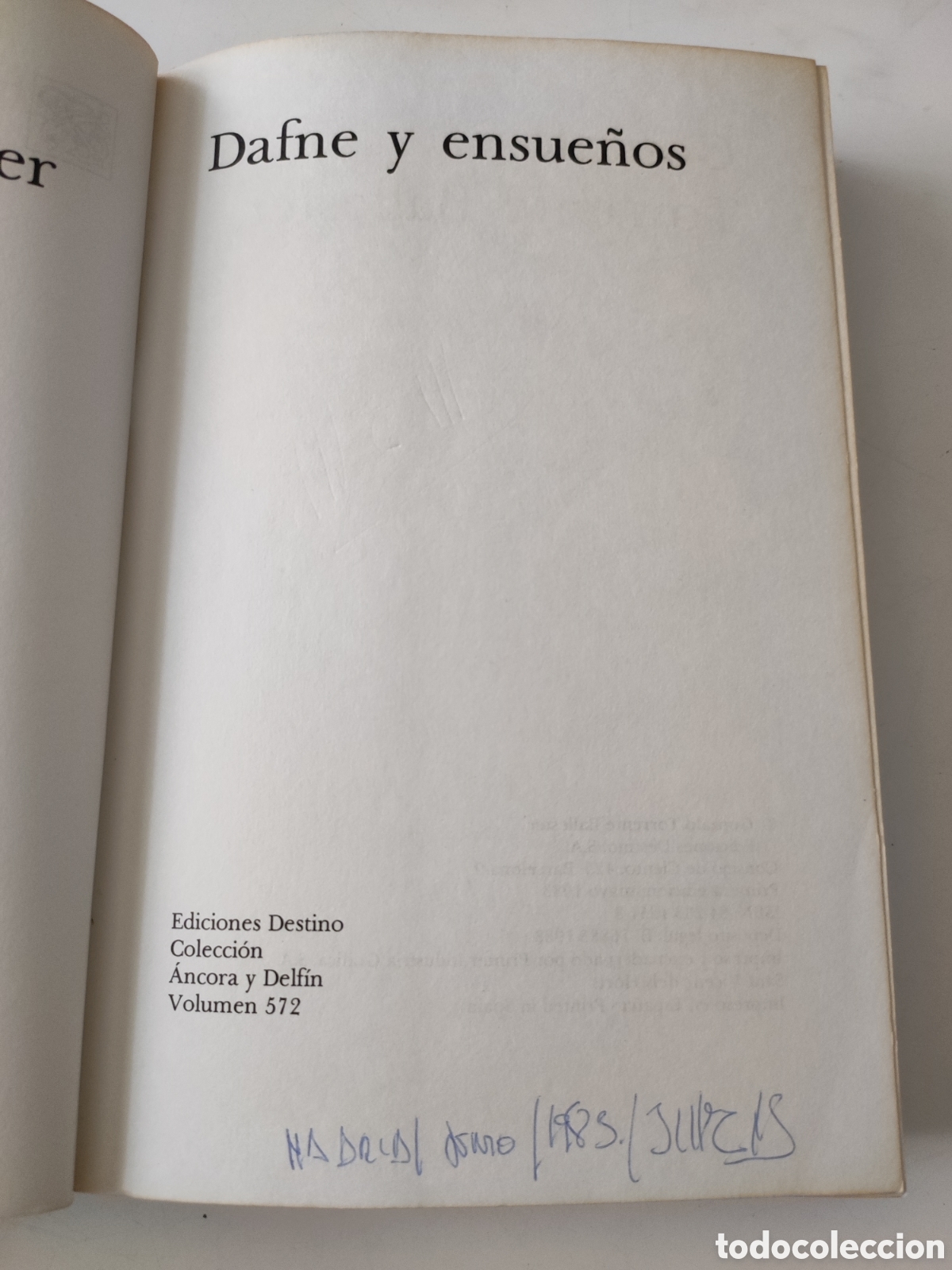 Libros de segunda mano: DAFNE Y ENSUE&Ntilde;OS .- G Torrente Ballester - Foto 4