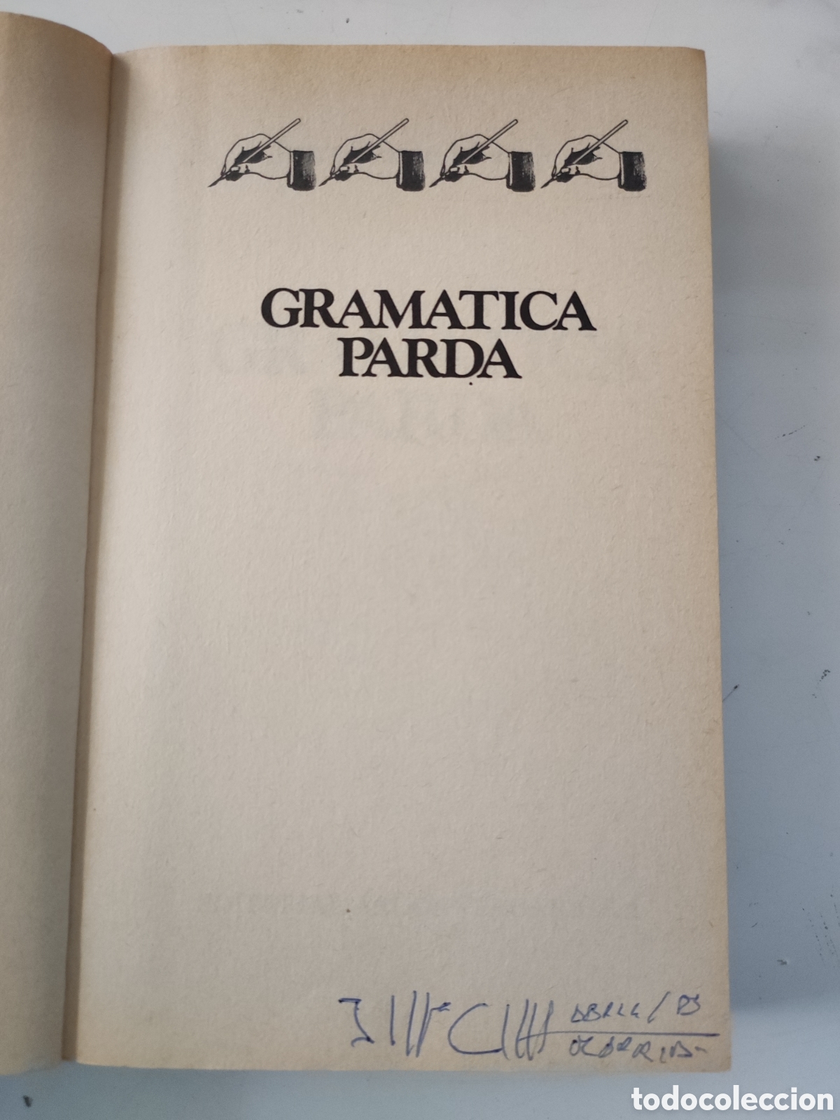 Libros de segunda mano: GRAMATICA PARDA .- J Garcia Hortelano - Foto 3