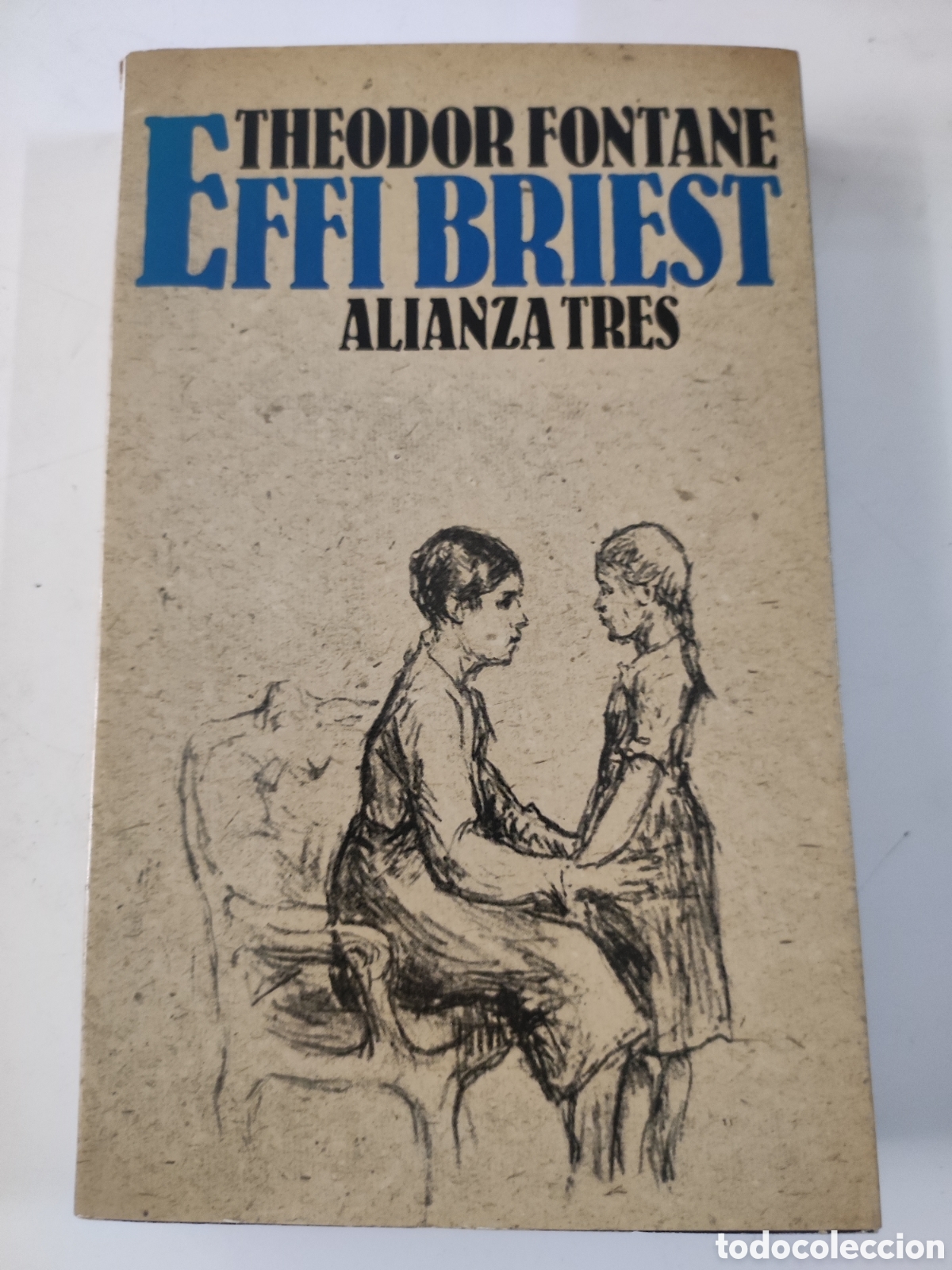 Libros de segunda mano: EFFI BRIEST .- Theodor Fontane . - Foto 1