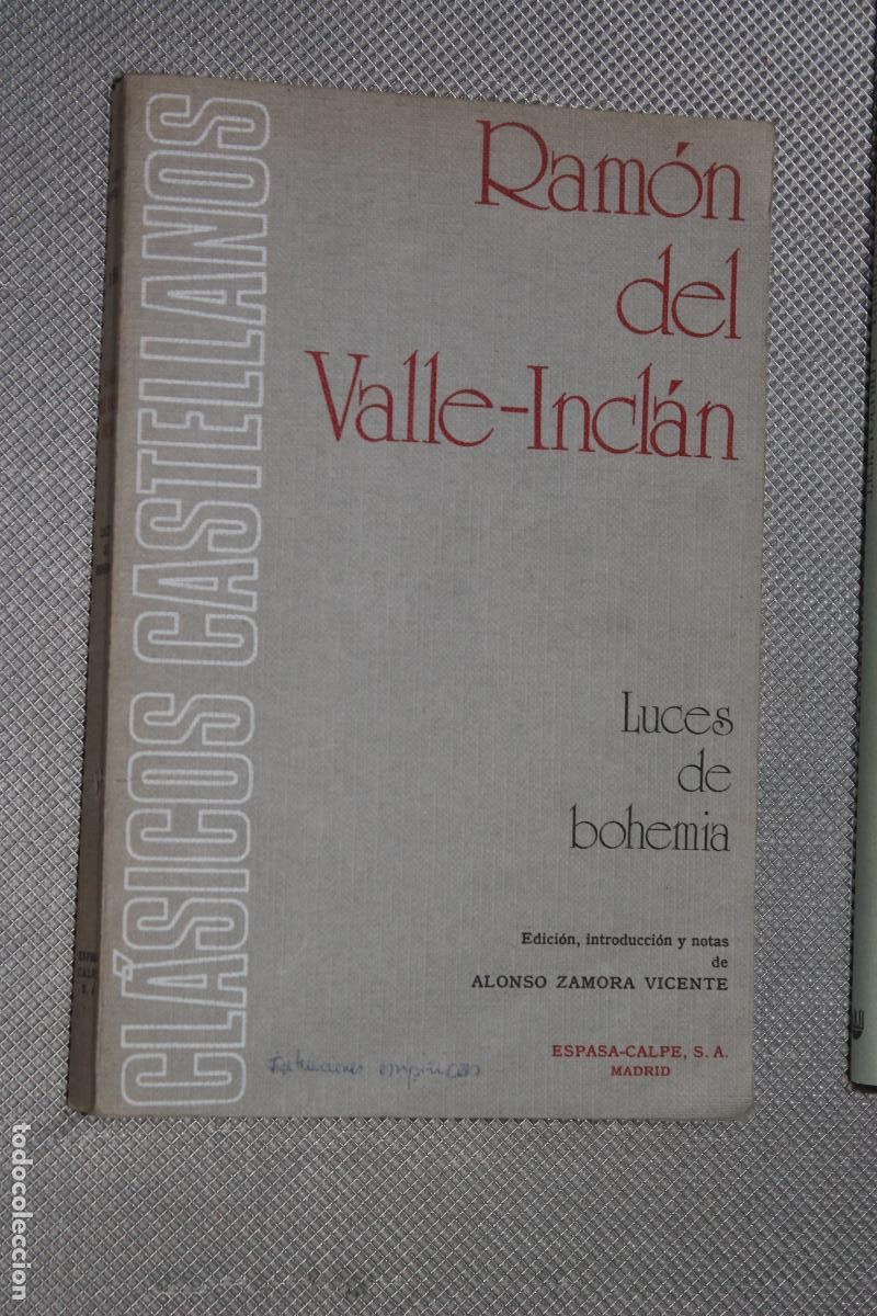 Libros de segunda mano: RAMON DEL VALLE-INCLAN, LUCES DE BOHEMIA, ESPASA CALPE - Foto 1
