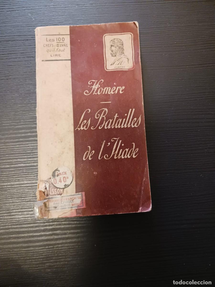 Libros de segunda mano: Les batailles de lIliade - Hom&egrave;re - Foto 1