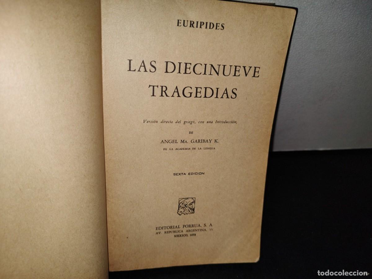 Libros de segunda mano: 38- EDITORIAL PORR&Uacute;A. EUR&Iacute;PIDES. LAS DIECINUEVE TRAGEDIAS - Foto 3