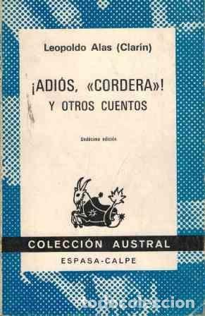 Libros de segunda mano: &iexcl;ADI&Oacute;S, CORDERA! Y OTROS CUENTOS (AUSTRAL 444) - CLAR&Iacute;N - Foto 1