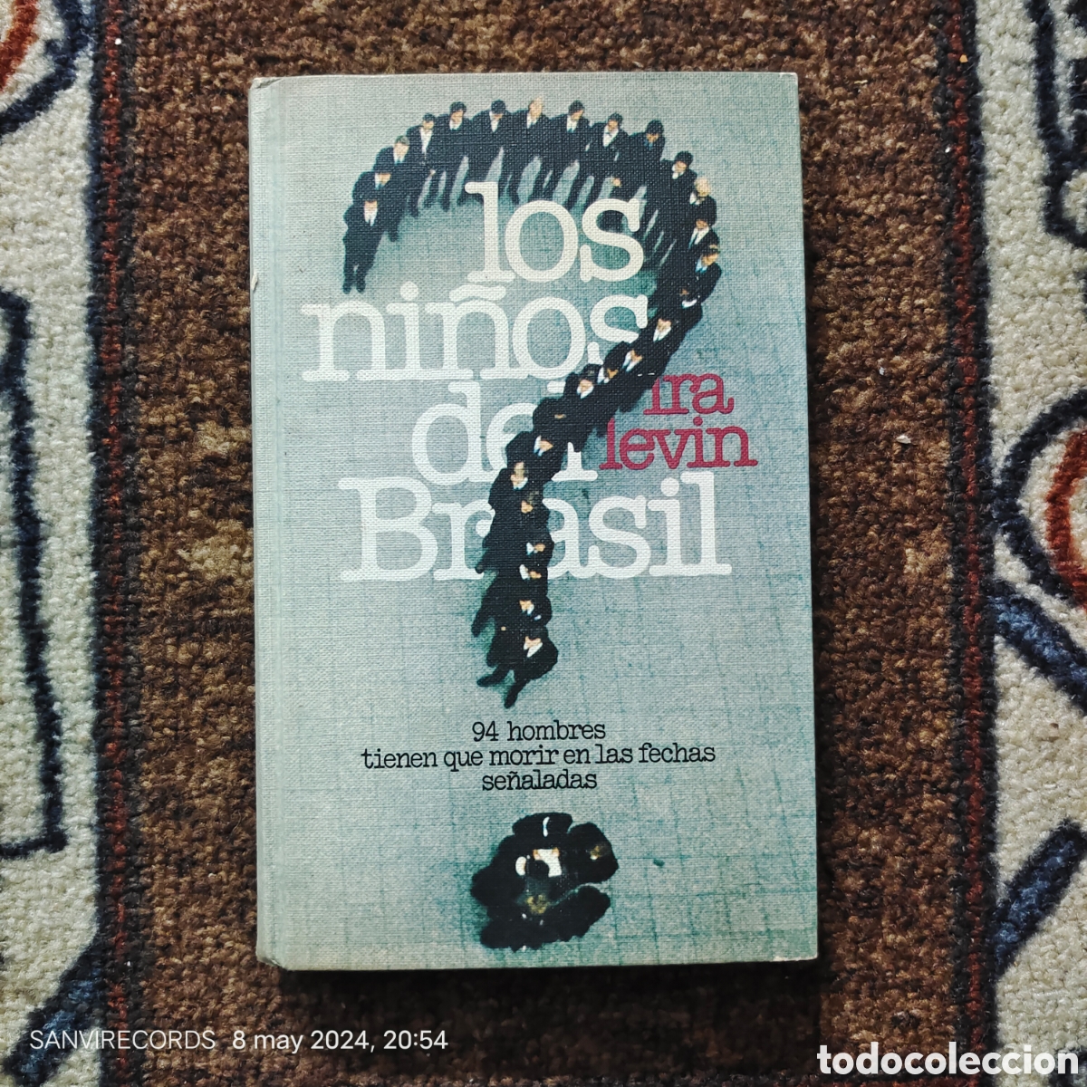 Libros de segunda mano: LOS NI&Ntilde;OS DEL BRASIL (IRA LEVIN) (C&Iacute;RCULO DE LECTORES) - Foto 1