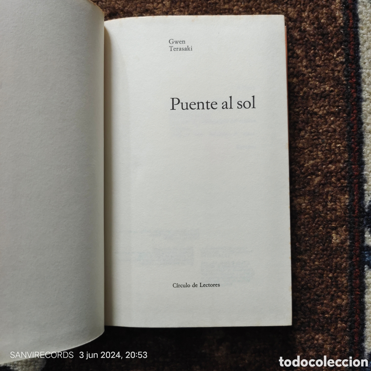 Libros de segunda mano: PUENTE AL SOL (GWEN TERASAKI) (C&Iacute;RCULO DE LECTORES) - Foto 2