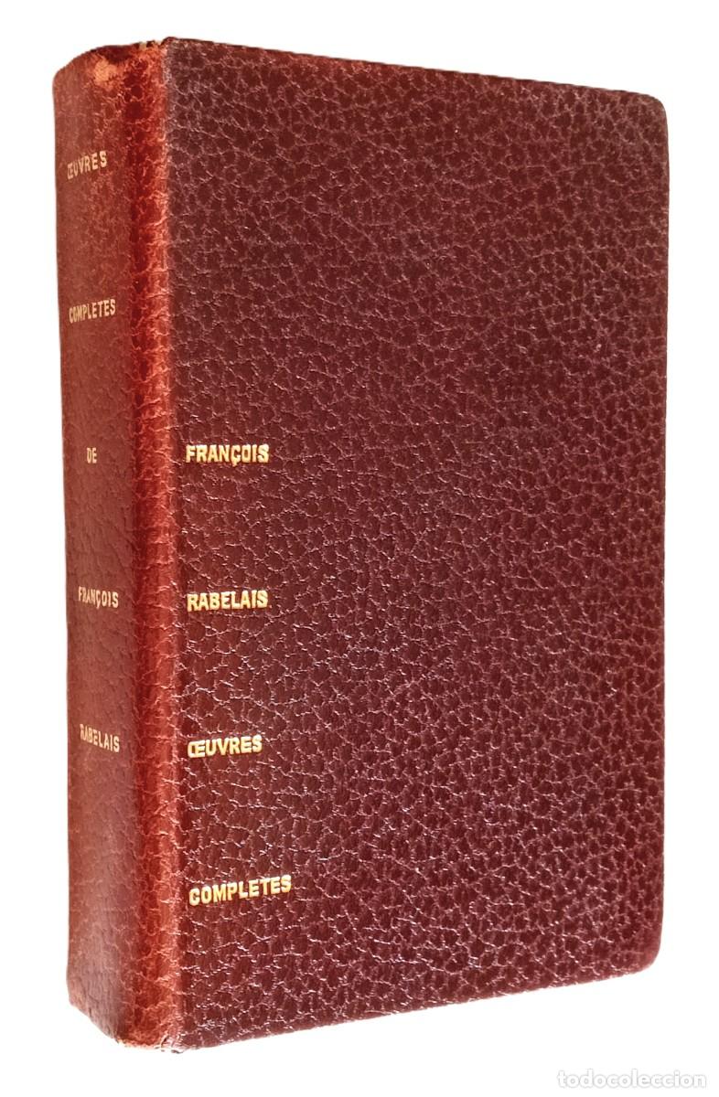 Libros de segunda mano: OEUVRES COMPL&Egrave;TES DE FRAN&Ccedil;OIS RABELAIS - Foto 1