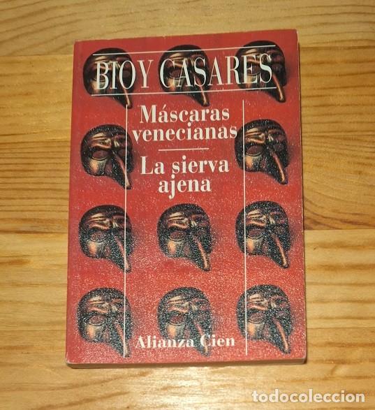 Libros de segunda mano: Bioy Casares - M&aacute;scaras venecianas - Foto 1