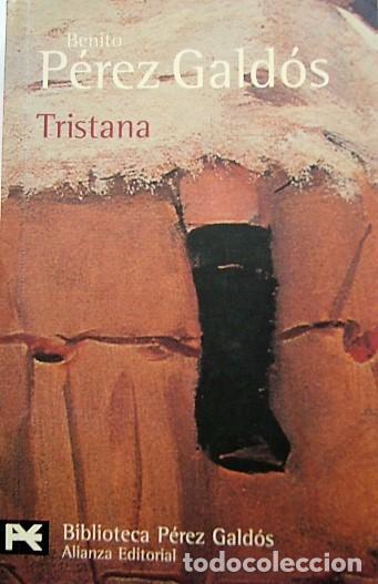 Libros de segunda mano: TRISTANA - BENITO P&Eacute;REZ GALD&Oacute;S - Foto 1