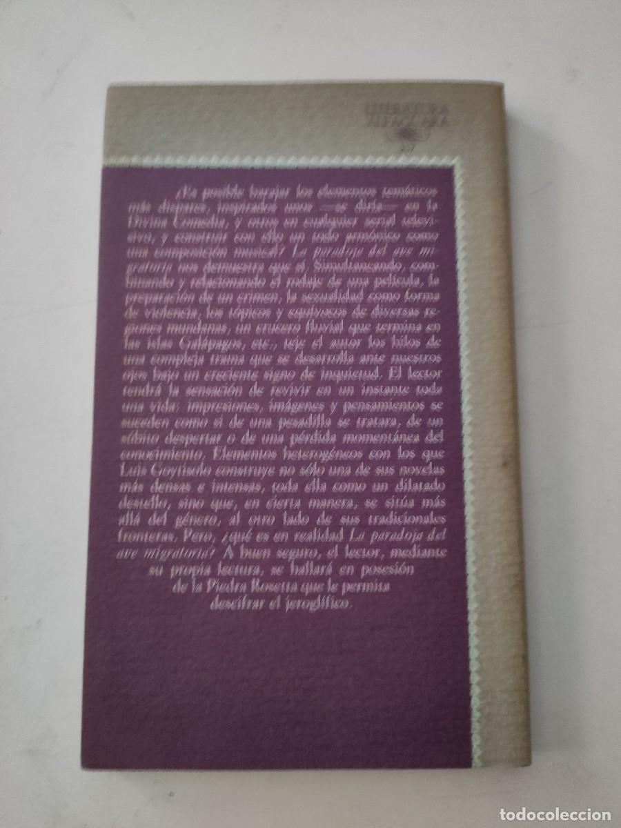 Libros de segunda mano: La paradoja del ave migratoria. Luis Goytisolo. - Foto 2