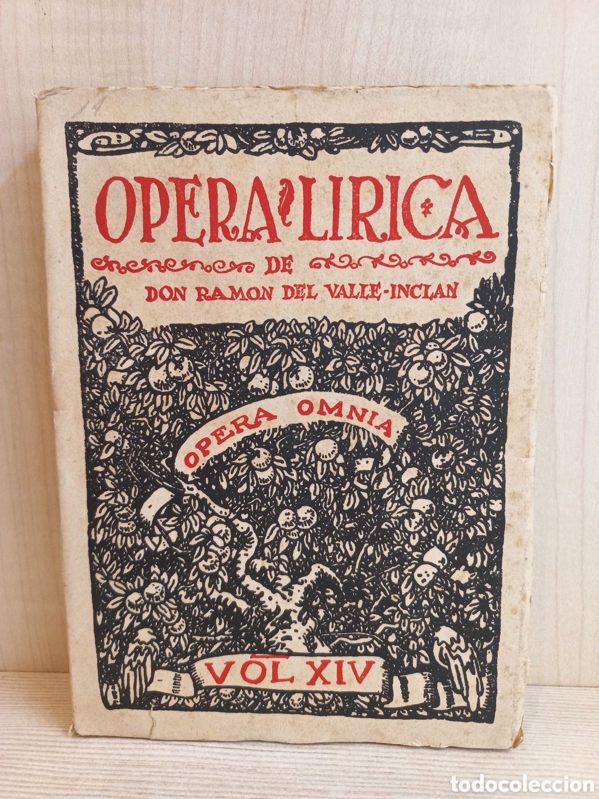 Libros de segunda mano: Opera L&iacute;rica. Ramon del Valle Inclan. Opera Omnia, 1943. - Foto 1