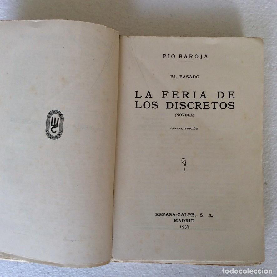 Libros de segunda mano: P&iacute;o Baroja, La feria de los discretos. Espasa Calpe, 1937 - Foto 2