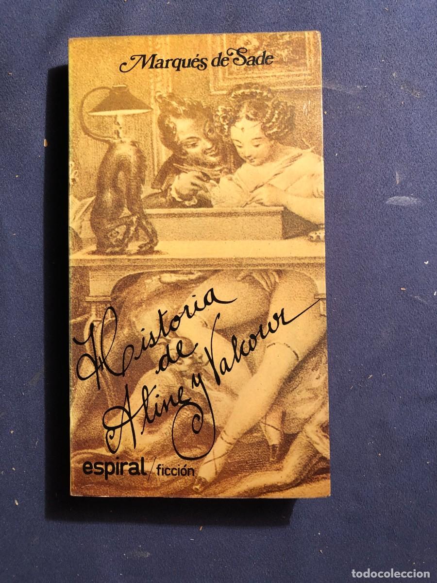 Libros de segunda mano: MARQUES DE SADE: - HISTORIA DE ALINE Y VALCOUR - (1981) - Foto 1