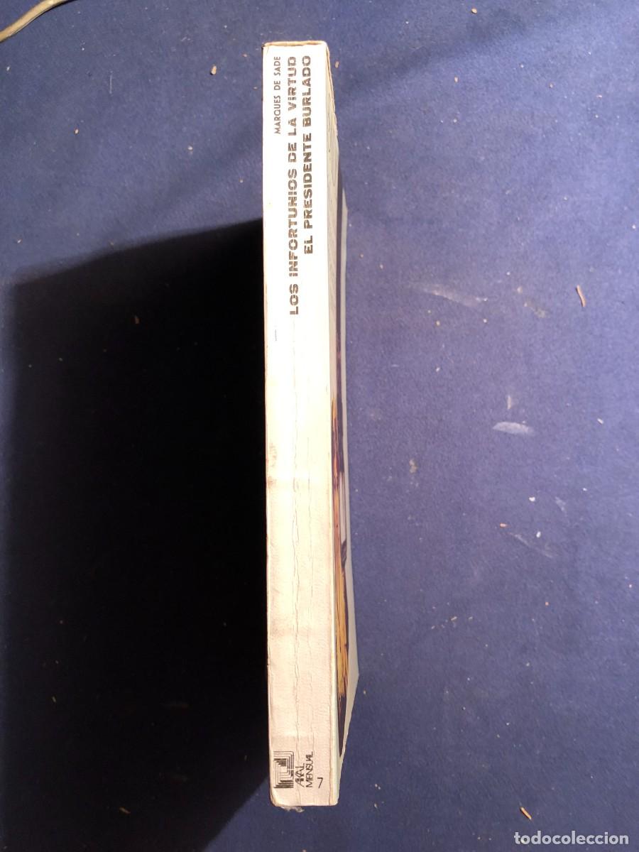 Libros de segunda mano: MARQUES DE SADE: - LOS INFORTUNIOS DE LA VIRTUD. / EL PRESIDENTE BURLADO - - Foto 2