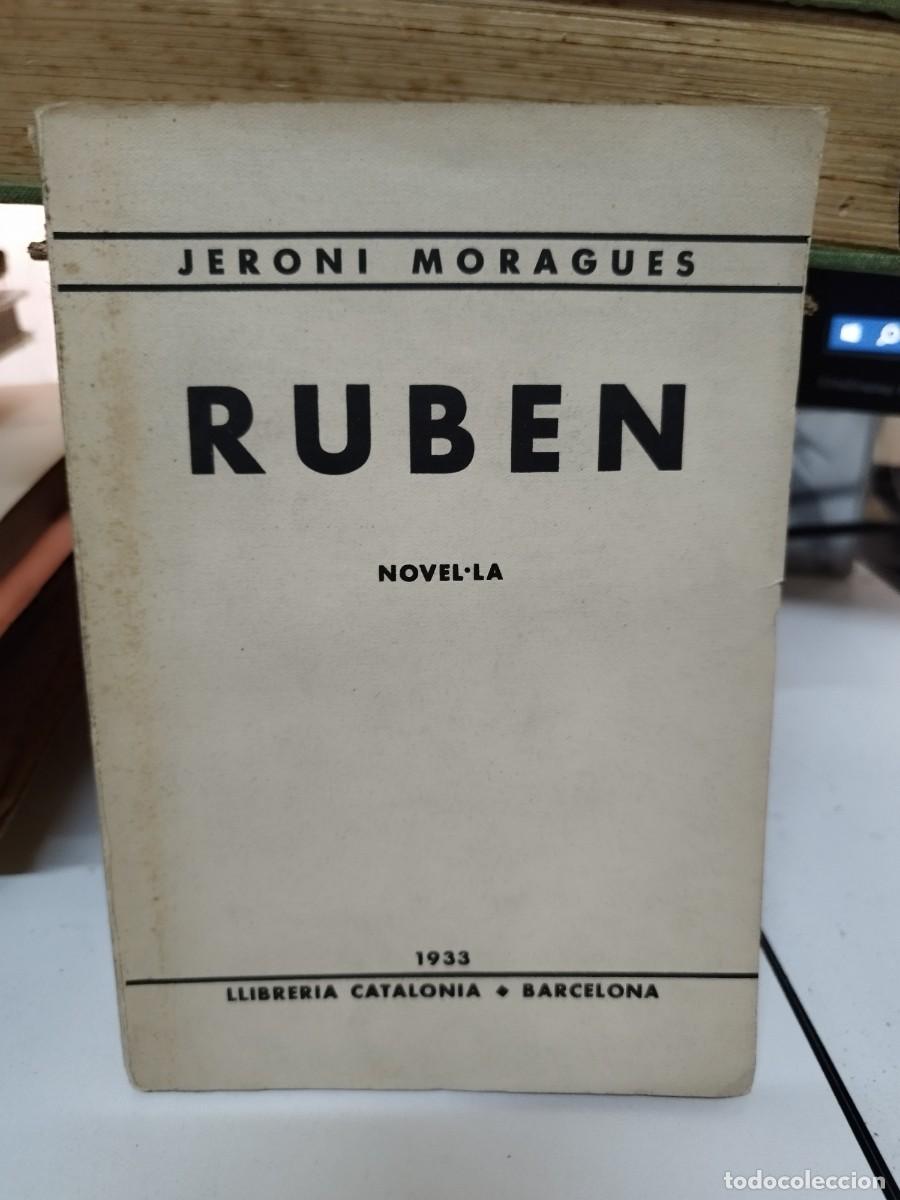 Gebrauchte B&uuml;cher: RUBEN - MORAGUES, JERONI. Llibreria catalonia. Barcelona. 1933.