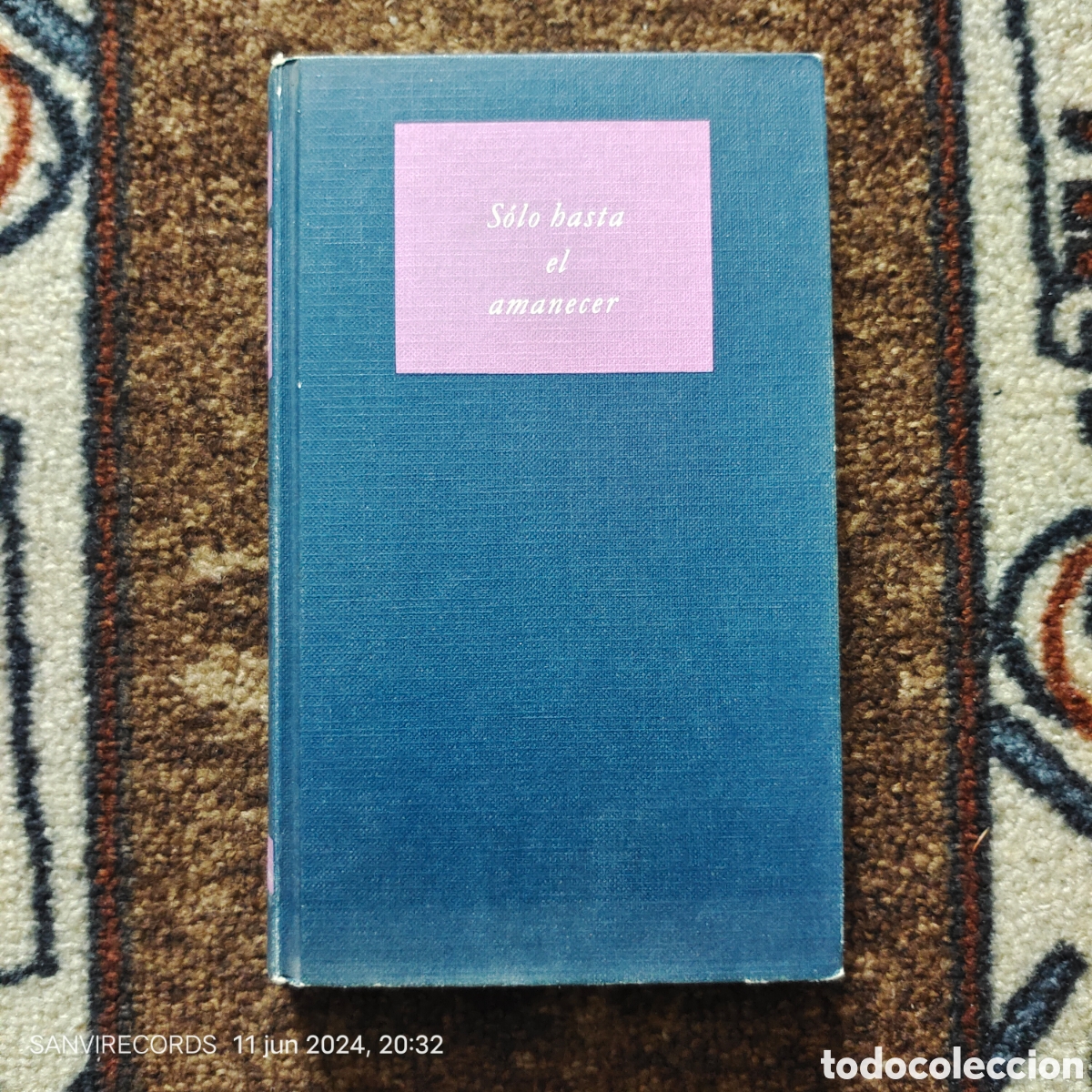 Libros de segunda mano: SOLO HASTA EL AMANECER (ESTHER SAGER) (C&Iacute;RCULO DE LECTORES) - Foto 1