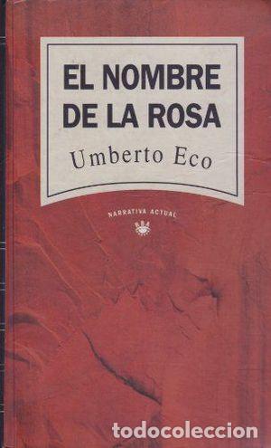Libros de segunda mano: EL NOMBRE DE LA ROSA - ECO, UMBERTO - Foto 1