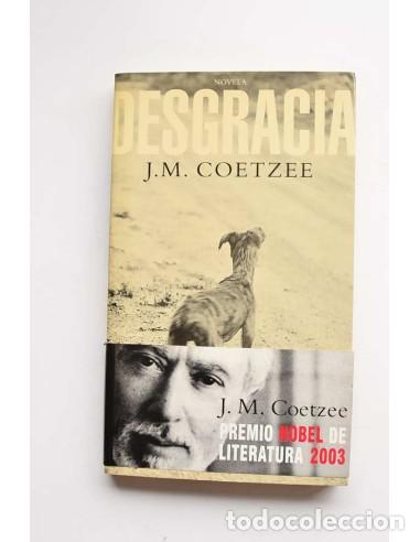 Libros de segunda mano: Desgracia - COETZEE, J. M.&nbsp; - Foto 1