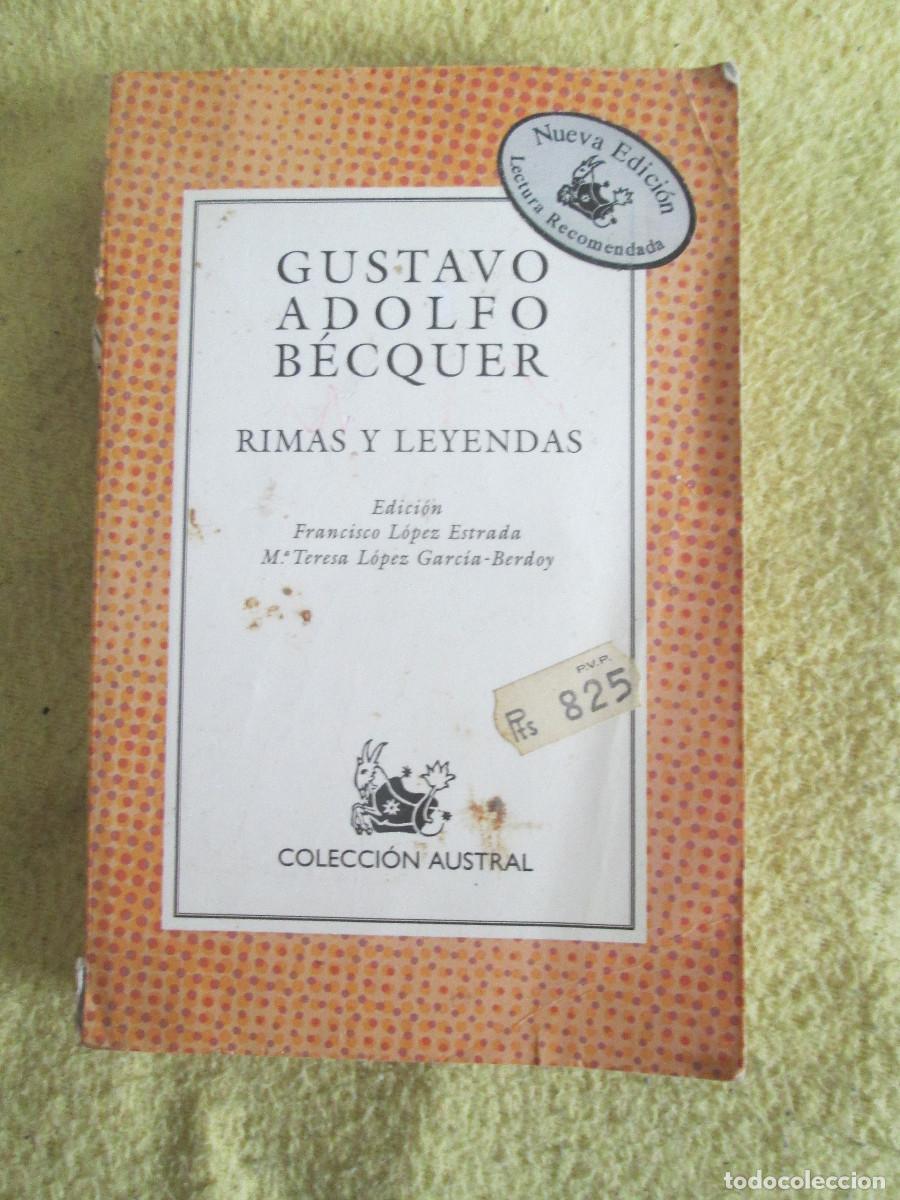 Libros de segunda mano: RIMAS Y LEYENDAS - GUSTAVO ADOLFO BECQUER - AUSTRAL - Foto 1