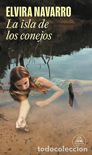 Libros de segunda mano: Elvira Navarro. La isla de los conejos. Random House. - Foto 1