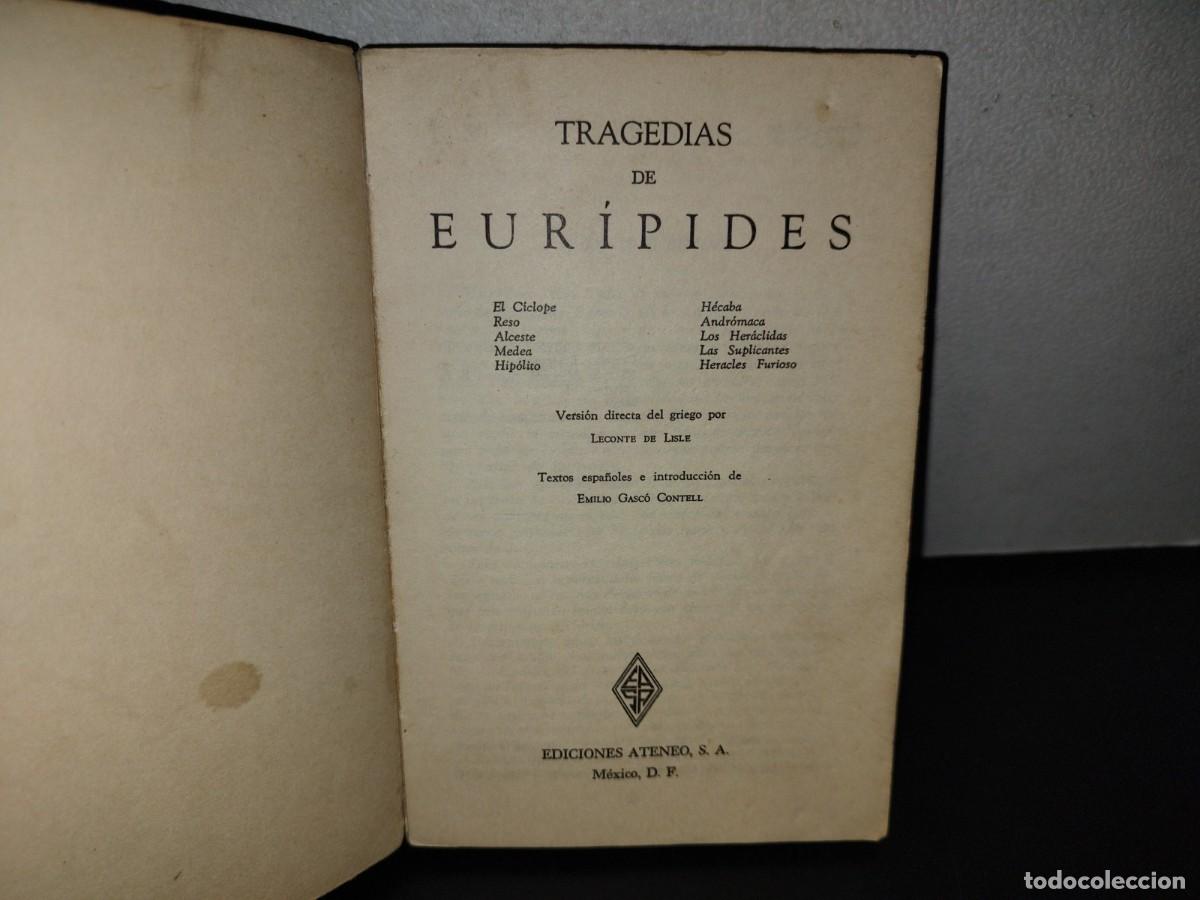 Libros de segunda mano: 190- TRAGEDIAS DE EUR&Iacute;PIDES - EDICIONES ATENEO, S. A. - PRIMERA EDICI&Oacute;N MAYO DE 1966 - Foto 4