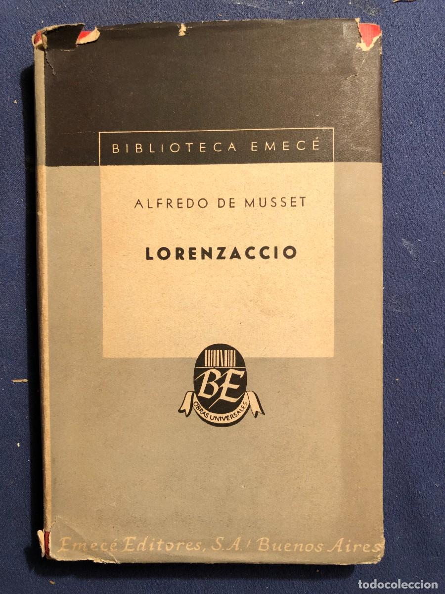 Libros de segunda mano: ALFRED DE MUSSET: - LORENZACCIO - (1949) - Foto 1