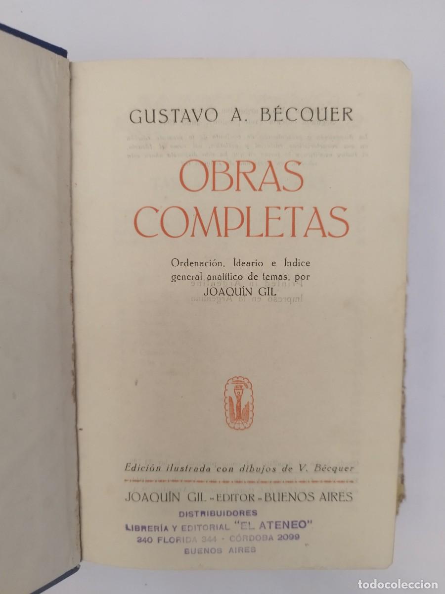 Libros de segunda mano: Gustavo A. B&eacute;cquer. Obras completas. Ed. Joaqu&iacute;n Gil. 2&ordf; edici&oacute;n, 1944. - Foto 2