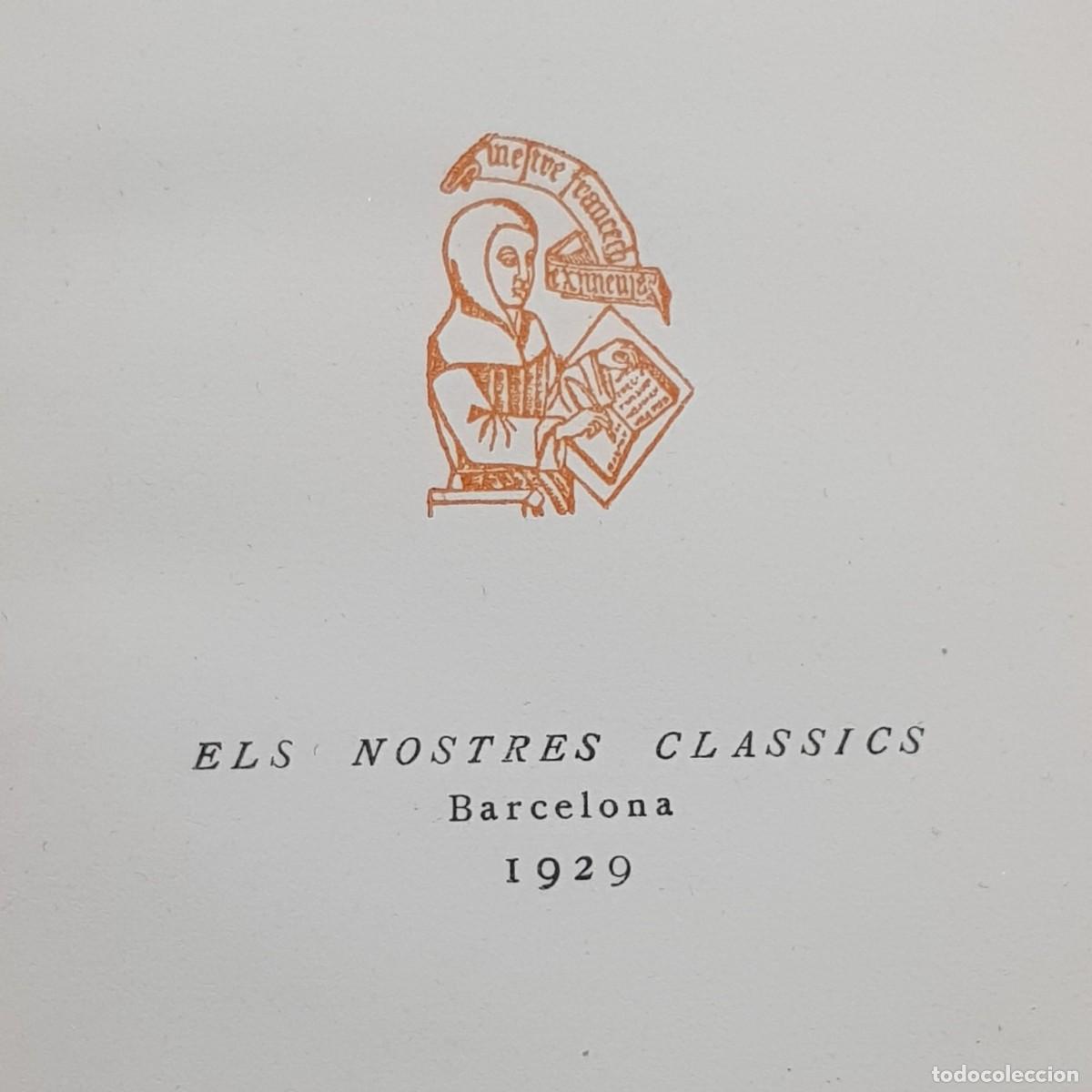 Libros de segunda mano: DOCTRINA COMPENDIOSA - FRANCESC EIXIMENIS - ELS NOSTRES CL&Agrave;SSICS / 2318 - Foto 4