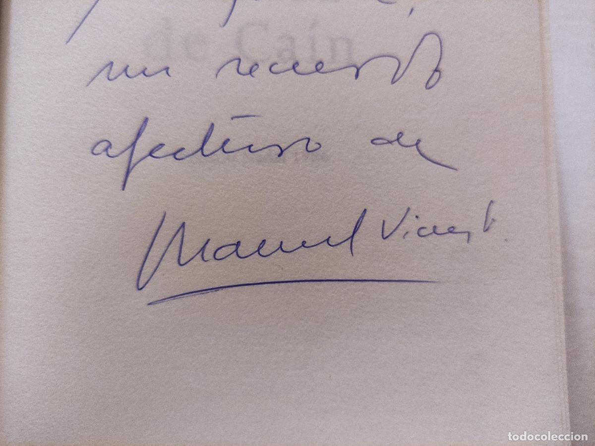 Libros de segunda mano: BALADA DE CAIN - MANUEL VICENT - Dedicatoria y Firma del Autor - Foto 2